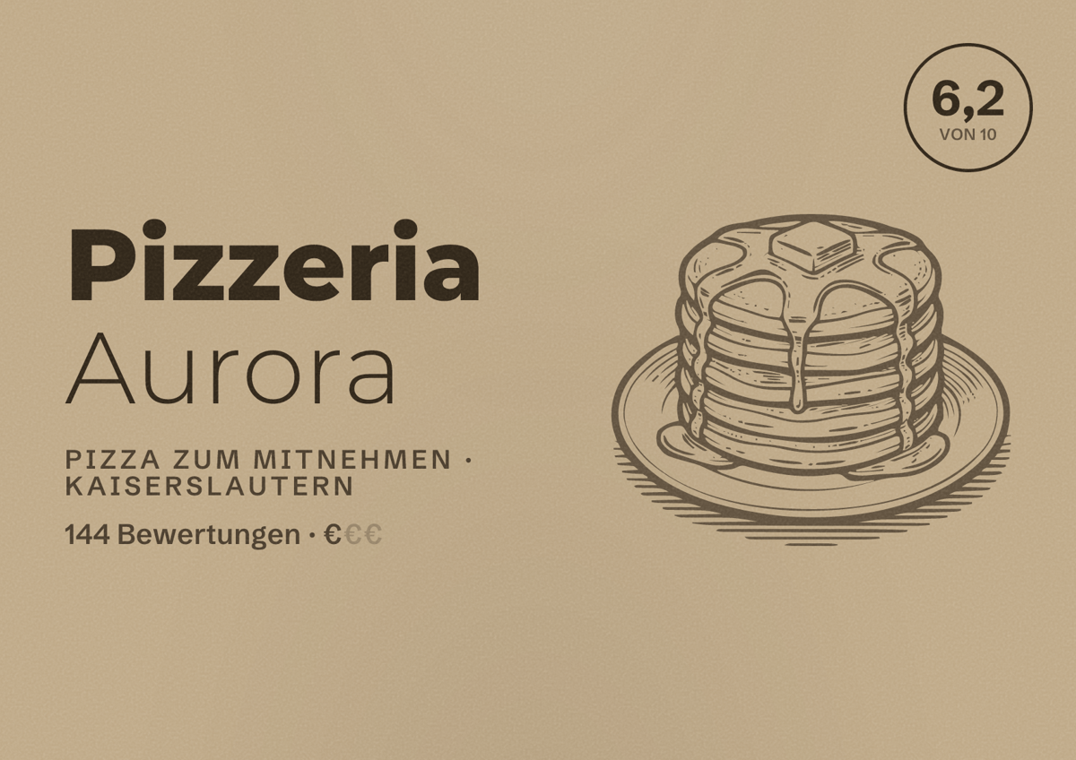 Illustriertes Poster von Pizzeria Aurora, Pizza zum Mitnehmen in Kaiserslautern: Bewertung 6,2 von 10 aus 144 Bewertungen, Preisniveau €