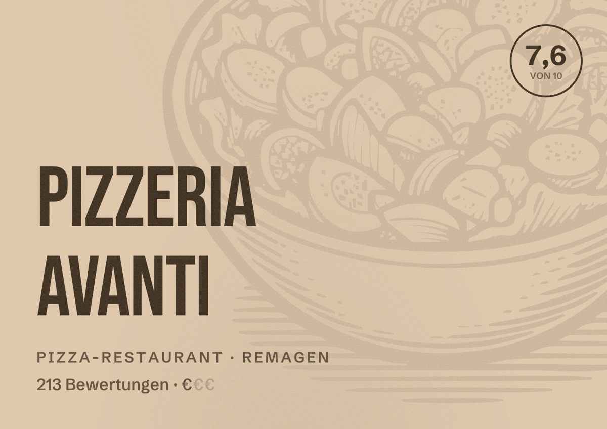 Illustriertes Poster von Pizzeria Avanti, Pizza-Restaurant in Remagen: Bewertung 7,6 von 10 aus 213 Bewertungen, Preisniveau €