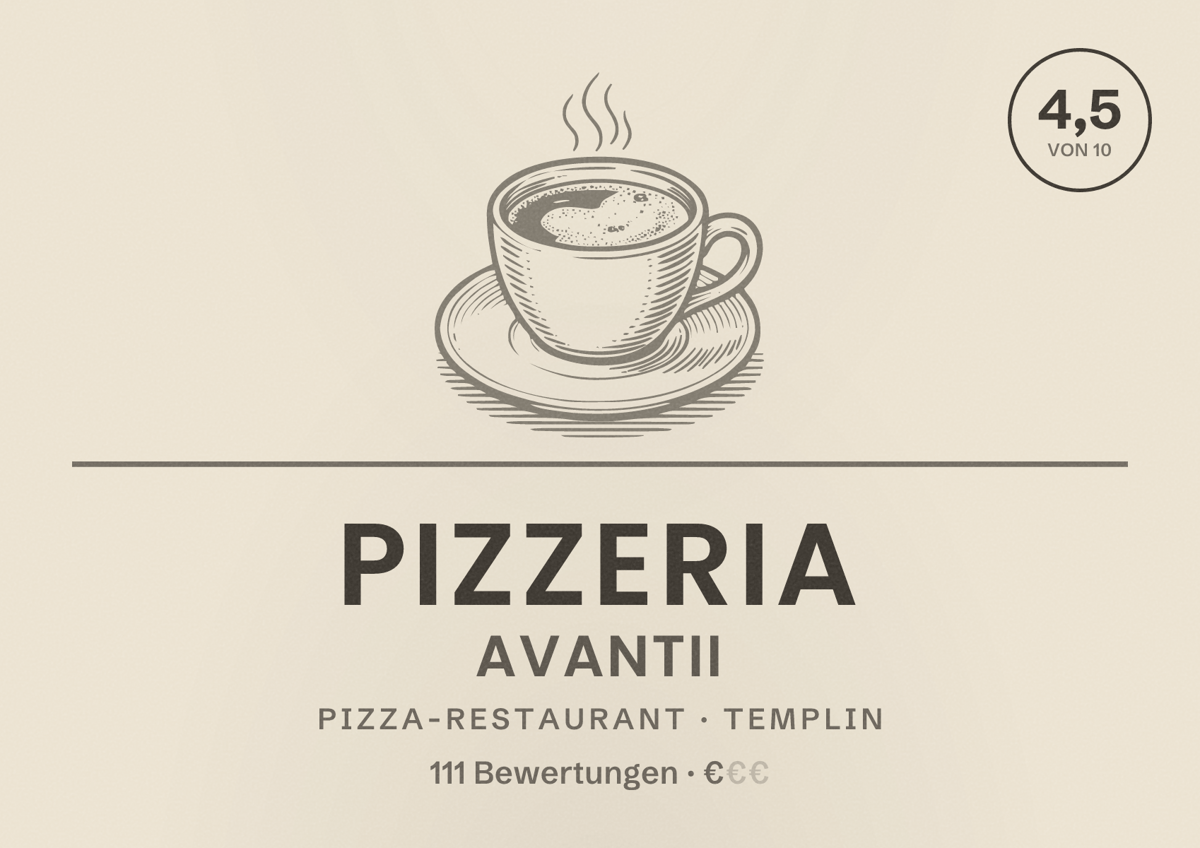 Illustriertes Poster von Pizzeria Avantii, Pizza-Restaurant in Templin: Bewertung 4,5 von 10 aus 111 Bewertungen, Preisniveau €