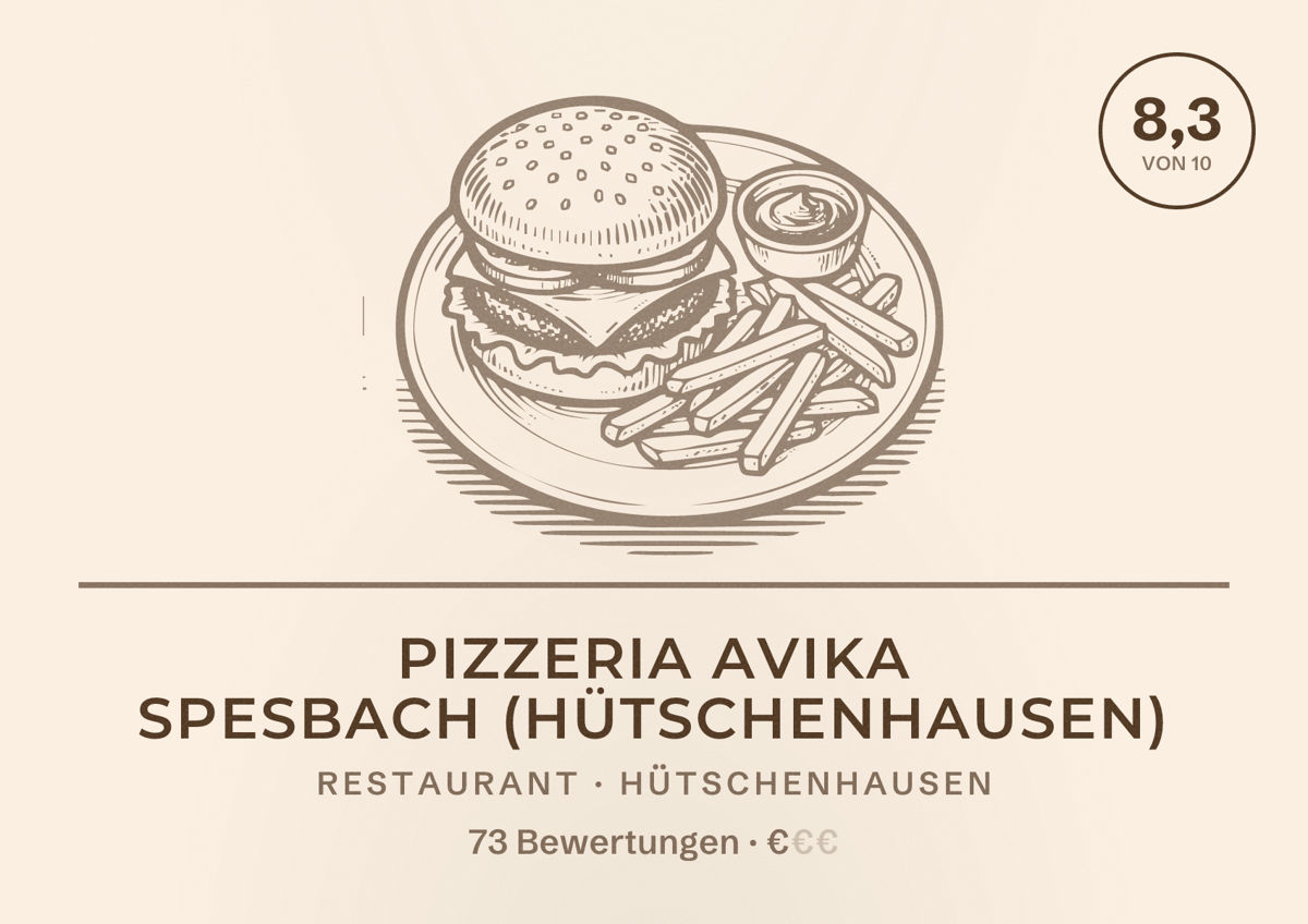 Illustriertes Poster von Pizzeria Avika Spesbach (Hütschenhausen), Restaurant in Hütschenhausen: Bewertung 8,3 von 10 aus 73 Bewertungen, Preisniveau €