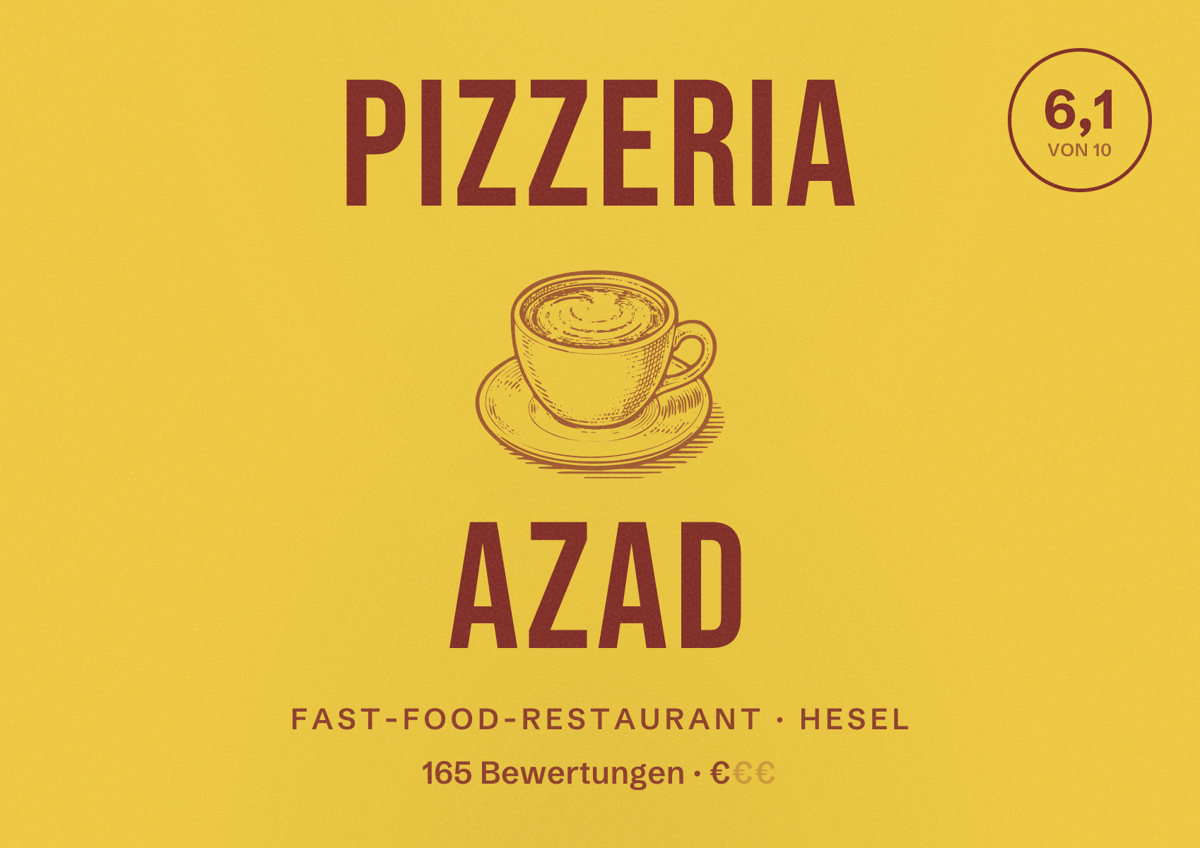 Illustriertes Poster von Pizzeria Azad, Fast-Food-Restaurant in Hesel: Bewertung 6,1 von 10 aus 165 Bewertungen, Preisniveau €