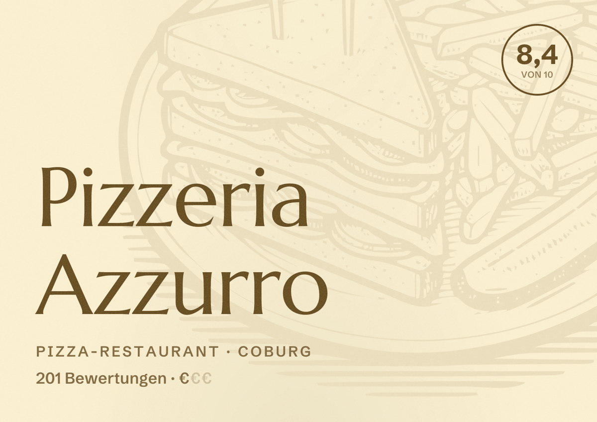 Illustriertes Poster von Pizzeria Azzurro, Pizza-Restaurant in Coburg: Bewertung 8,4 von 10 aus 201 Bewertungen, Preisniveau €
