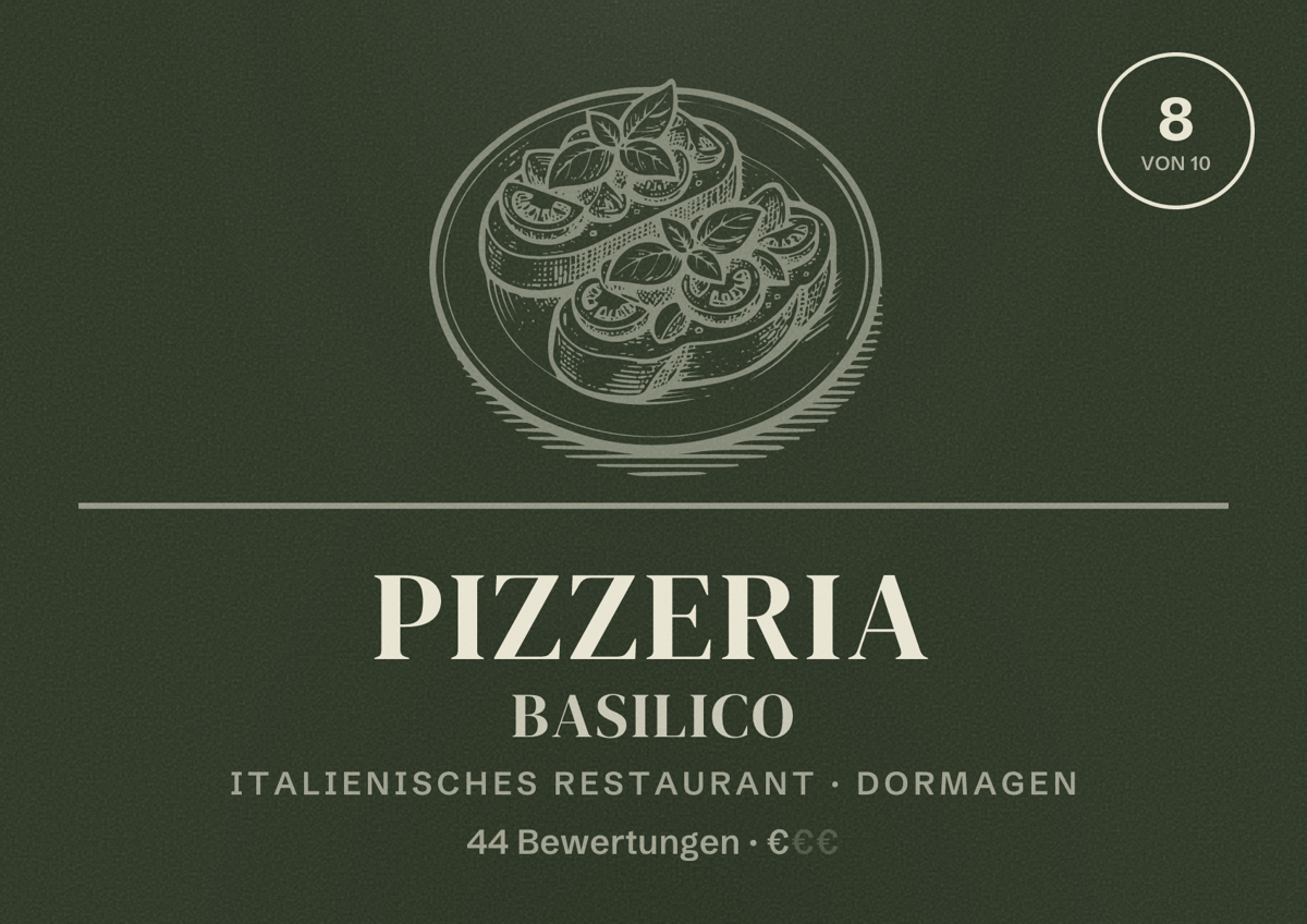 Illustriertes Poster von Pizzeria Basilico, Italienisches Restaurant in Dormagen: Bewertung 8 von 10 aus 44 Bewertungen, Preisniveau €