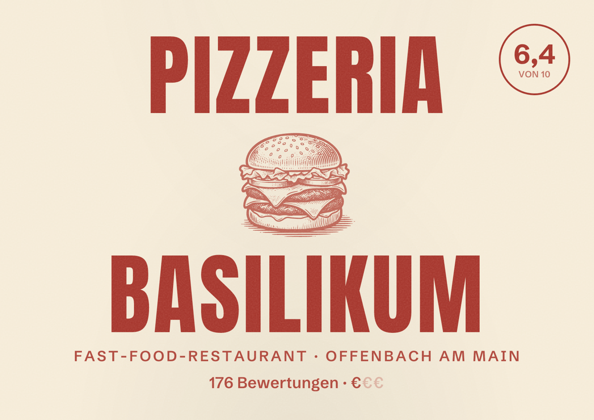 Illustriertes Poster von Pizzeria Basilikum, Fast-Food-Restaurant in Offenbach am Main: Bewertung 6,4 von 10 aus 176 Bewertungen, Preisniveau €
