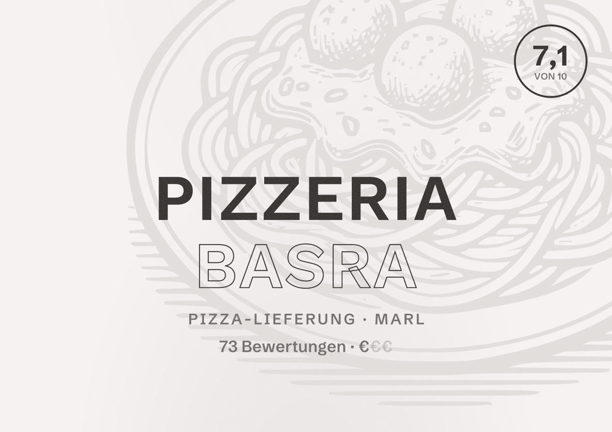 Illustriertes Poster von Pizzeria Basra, Pizza-Lieferung in Marl: Bewertung 7,1 von 10 aus 73 Bewertungen, Preisniveau €