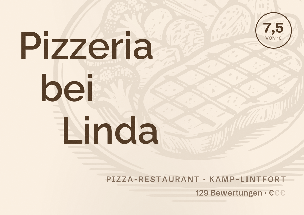Illustriertes Poster von Pizzeria bei Linda, Pizza-Restaurant in Kamp-Lintfort: Bewertung 7,5 von 10 aus 129 Bewertungen, Preisniveau €