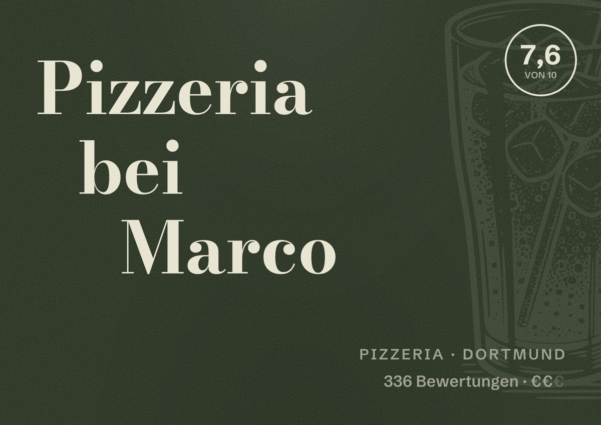 Illustriertes Poster von Pizzeria bei Marco, Pizzeria in Dortmund: Bewertung 7,6 von 10 aus 336 Bewertungen, Preisniveau €€