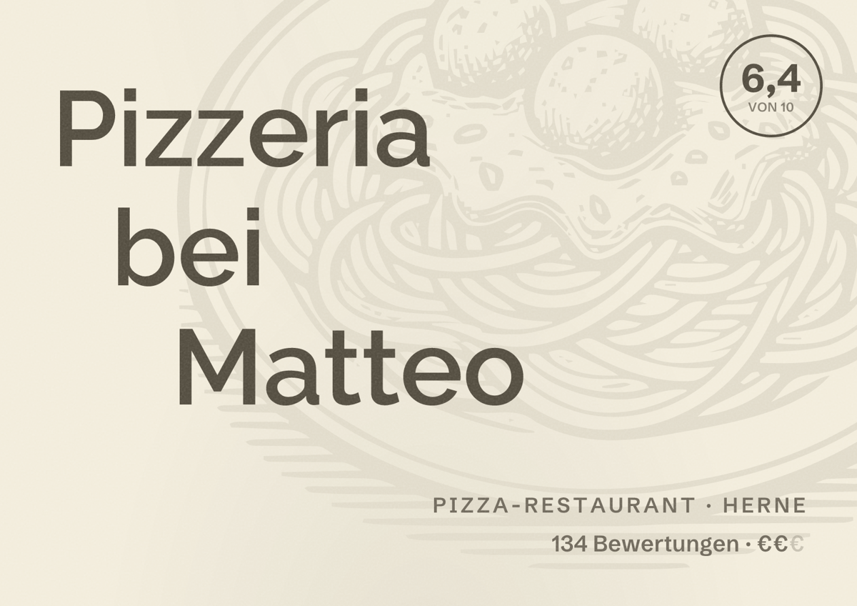 Illustriertes Poster von Pizzeria bei Matteo, Pizza-Restaurant in Herne: Bewertung 6,4 von 10 aus 134 Bewertungen, Preisniveau €€