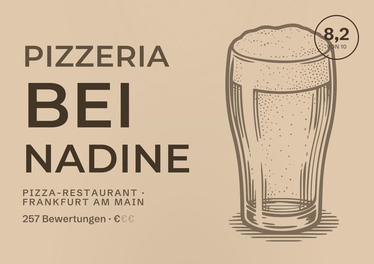 Illustriertes Poster von Pizzeria Bei Nadine, Pizza-Restaurant in Frankfurt am Main: Bewertung 8,2 von 10 aus 257 Bewertungen, Preisniveau €