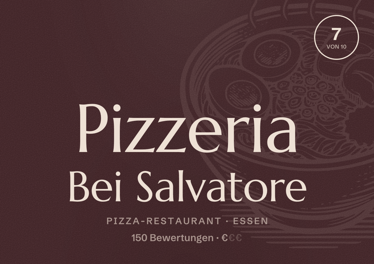 Illustriertes Poster von Pizzeria Bei Salvatore, Pizza-Restaurant in Essen: Bewertung 7 von 10 aus 150 Bewertungen, Preisniveau €