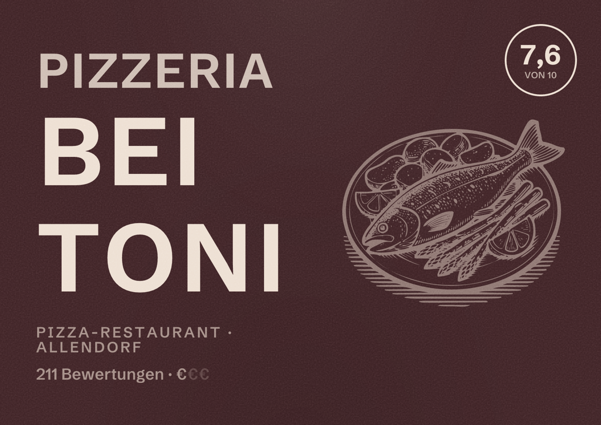 Illustriertes Poster von Pizzeria Bei Toni, Pizza-Restaurant in Allendorf: Bewertung 7,6 von 10 aus 211 Bewertungen, Preisniveau €