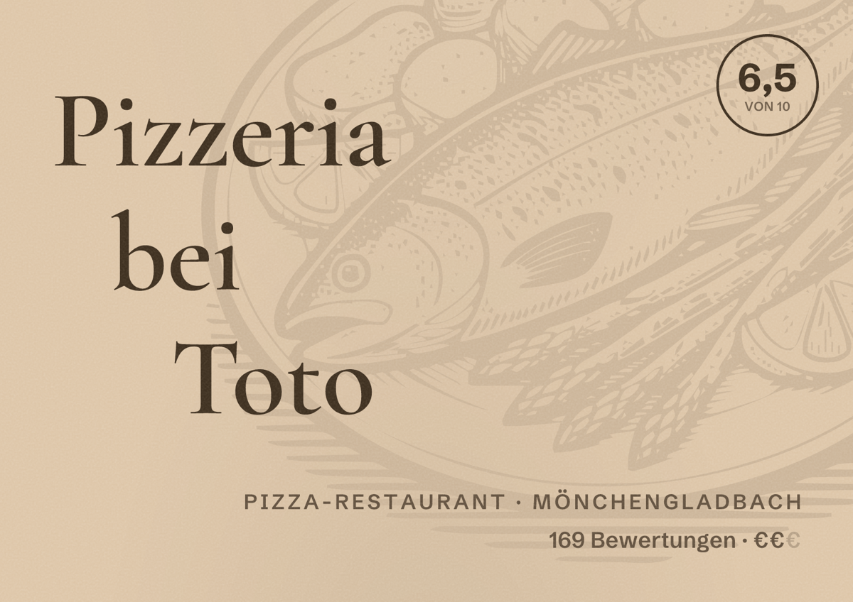 Illustriertes Poster von Pizzeria bei Toto, Pizza-Restaurant in Mönchengladbach: Bewertung 6,5 von 10 aus 169 Bewertungen, Preisniveau €€