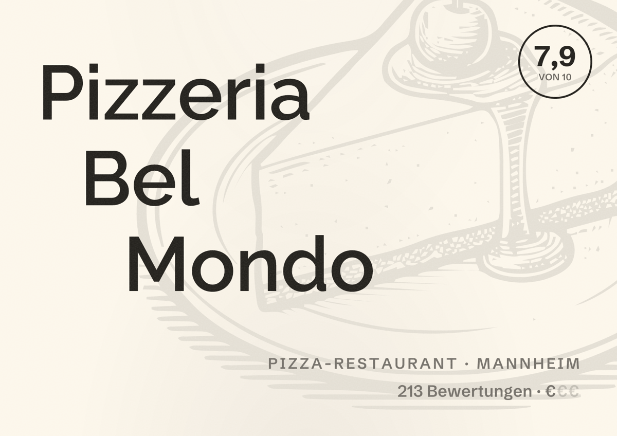 Illustriertes Poster von Pizzeria Bel Mondo, Pizza-Restaurant in Mannheim: Bewertung 7,9 von 10 aus 213 Bewertungen, Preisniveau €