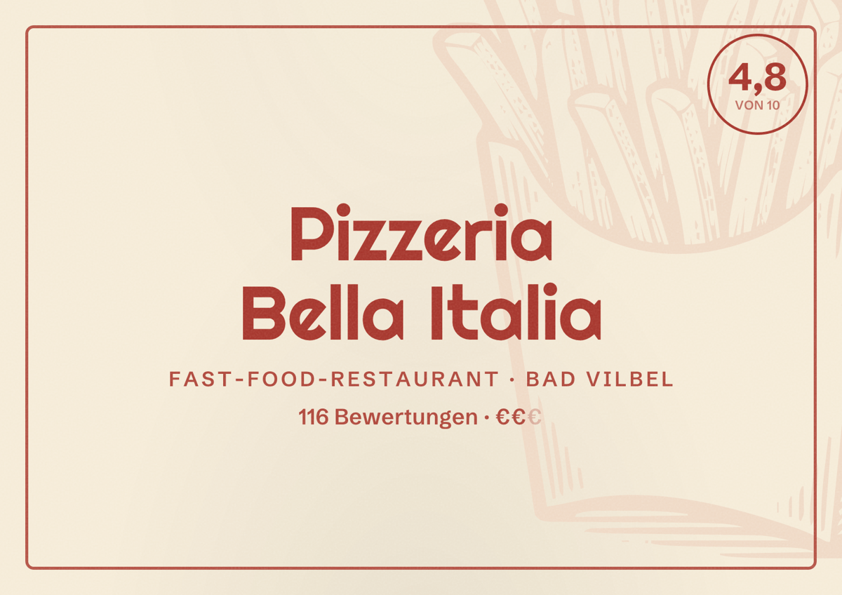 Illustriertes Poster von Pizzeria Bella Italia, Fast-Food-Restaurant in Bad Vilbel: Bewertung 4,8 von 10 aus 116 Bewertungen, Preisniveau €€