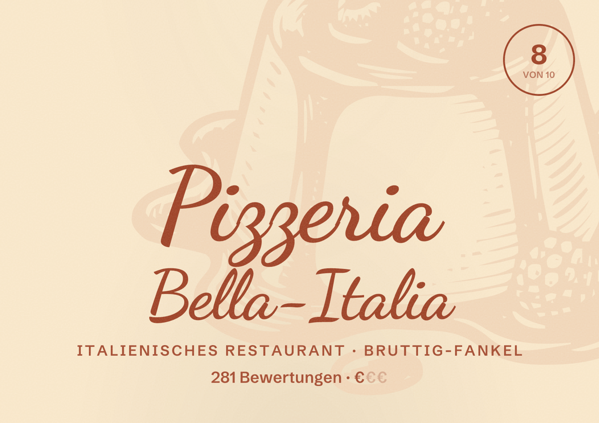 Illustriertes Poster von Pizzeria Bella-Italia, Italienisches Restaurant in Bruttig-Fankel: Bewertung 8 von 10 aus 281 Bewertungen, Preisniveau €