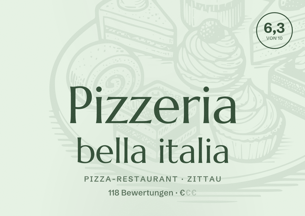 Illustriertes Poster von Pizzeria bella italia, Pizza-Restaurant in Zittau: Bewertung 6,3 von 10 aus 118 Bewertungen, Preisniveau €