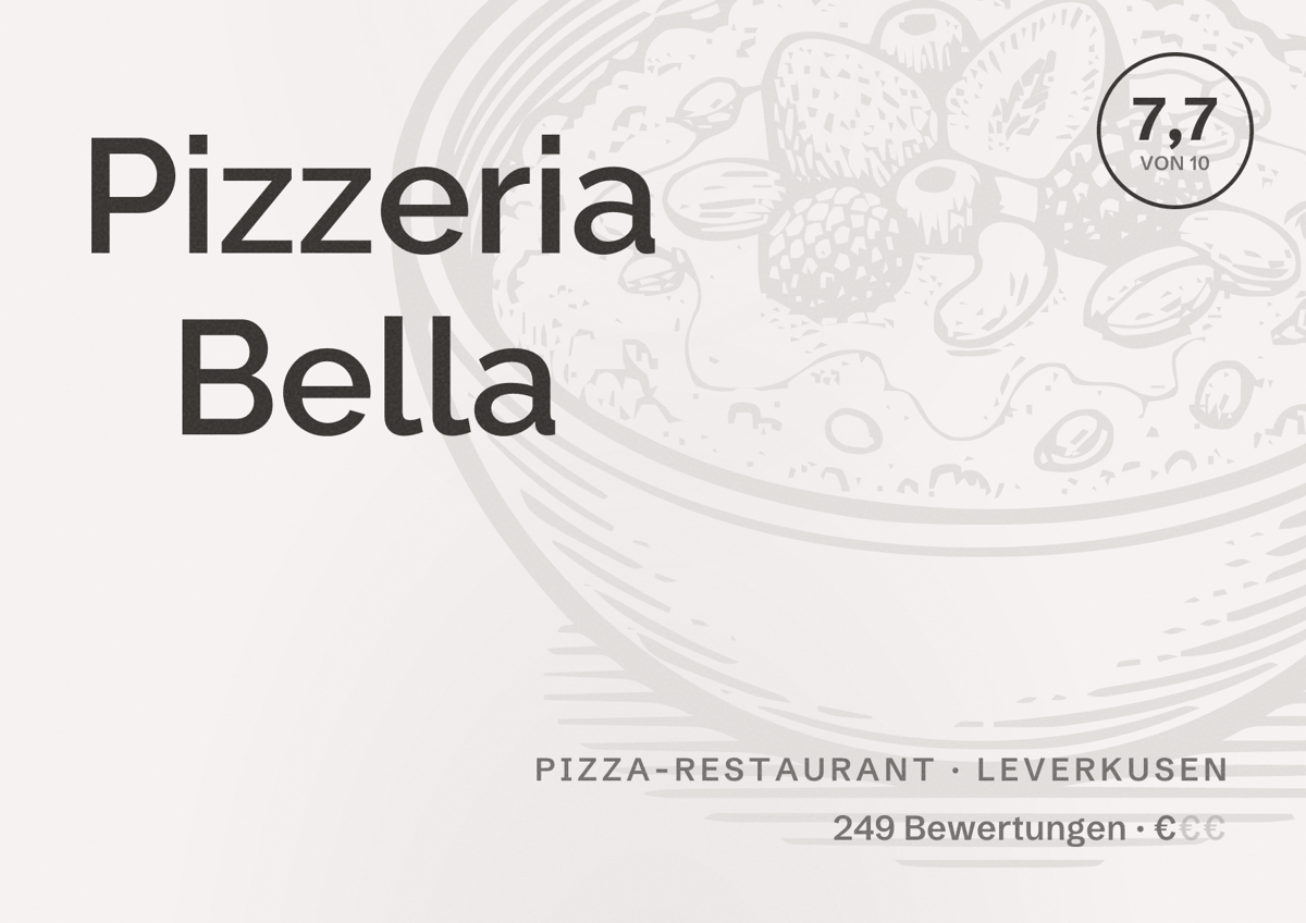 Illustriertes Poster von Pizzeria Bella, Pizza-Restaurant in Leverkusen: Bewertung 7,7 von 10 aus 249 Bewertungen, Preisniveau €