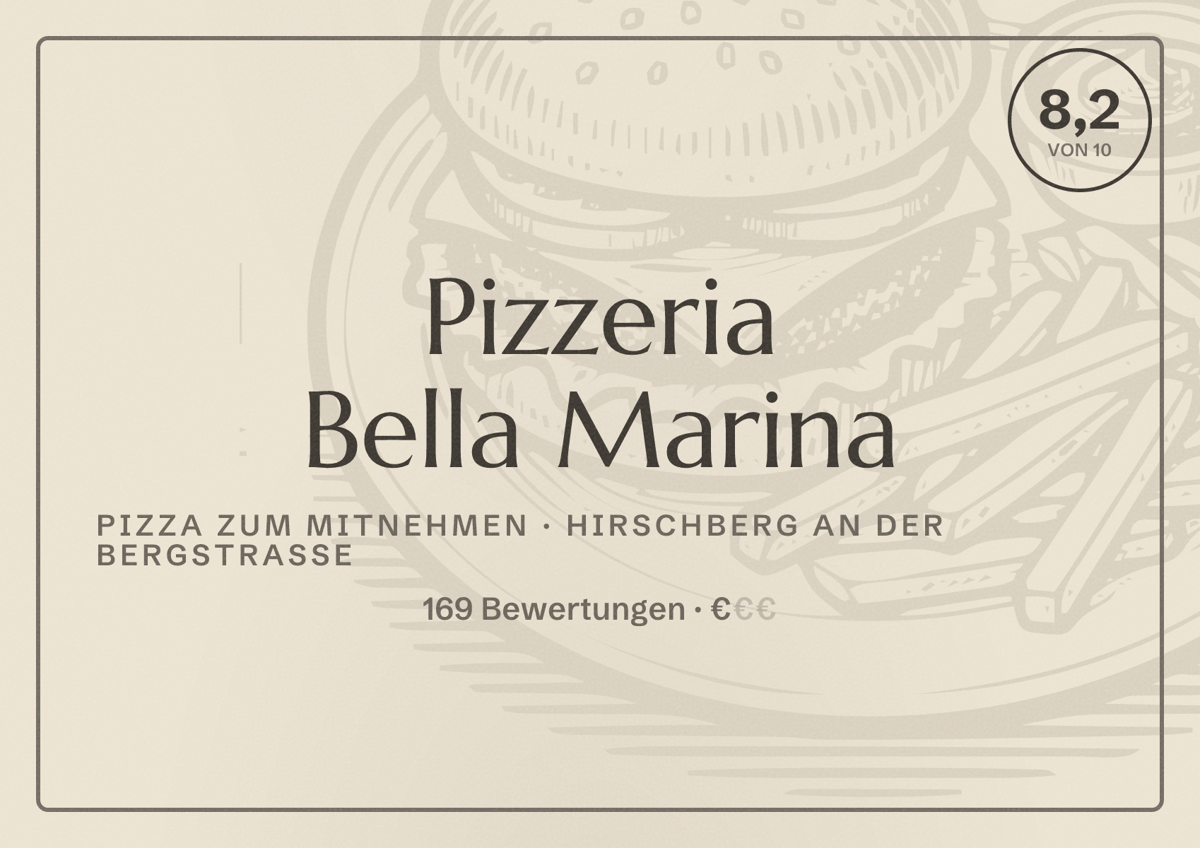 Illustriertes Poster von Pizzeria Bella Marina, Pizza zum Mitnehmen in Hirschberg an der Bergstraße: Bewertung 8,2 von 10 aus 169 Bewertungen, Preisniveau €