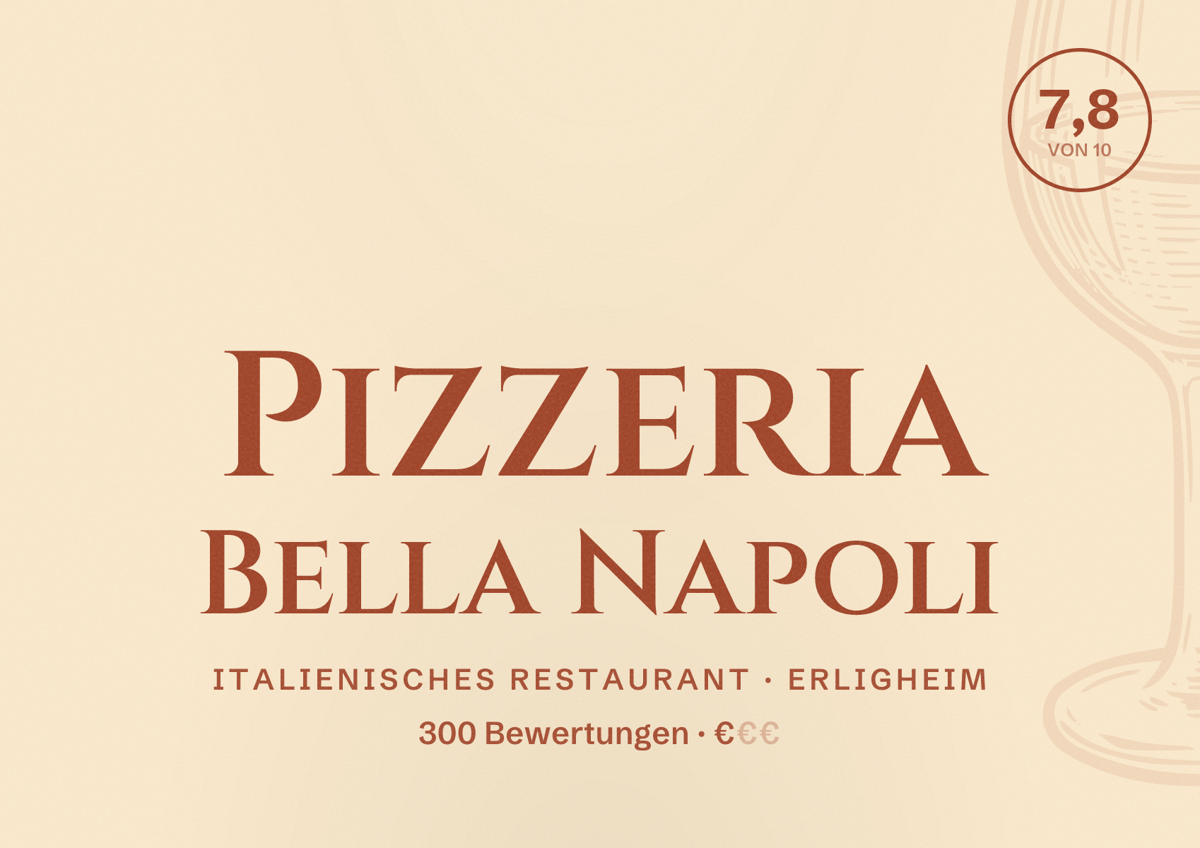 Illustriertes Poster von Pizzeria Bella Napoli, Italienisches Restaurant in Erligheim: Bewertung 7,8 von 10 aus 300 Bewertungen, Preisniveau €