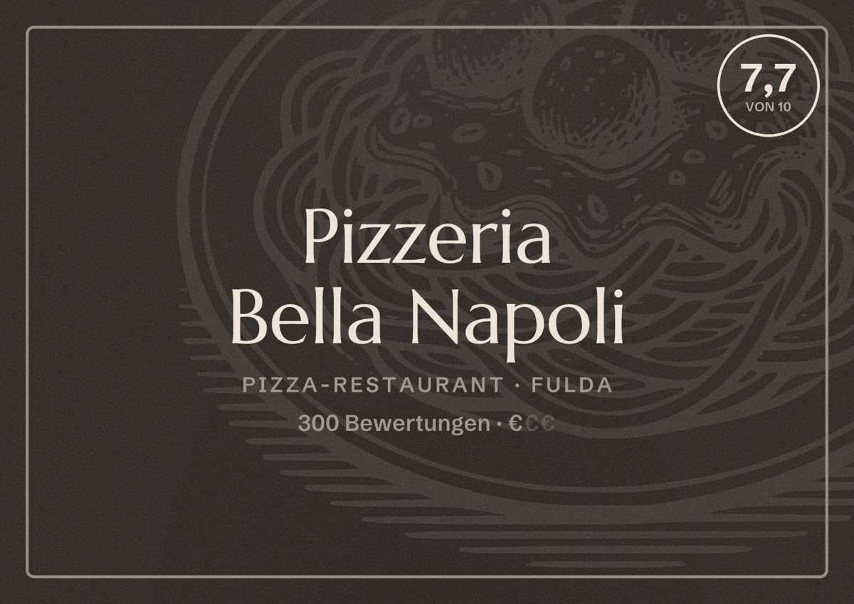 Illustriertes Poster von Pizzeria Bella Napoli, Pizza-Restaurant in Fulda: Bewertung 7,7 von 10 aus 300 Bewertungen, Preisniveau €