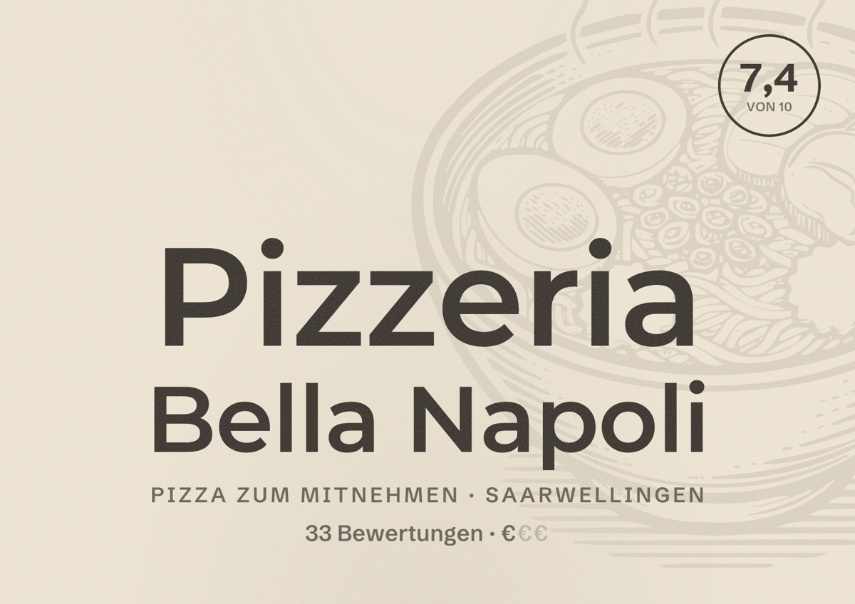 Illustriertes Poster von Pizzeria Bella Napoli, Pizza zum Mitnehmen in Saarwellingen: Bewertung 7,4 von 10 aus 33 Bewertungen, Preisniveau €