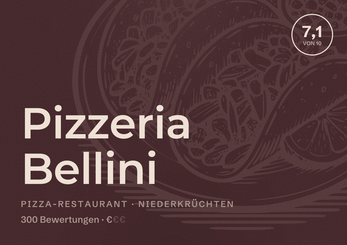 Illustriertes Poster von Pizzeria Bellini, Pizza-Restaurant in Niederkrüchten: Bewertung 7,1 von 10 aus 300 Bewertungen, Preisniveau €
