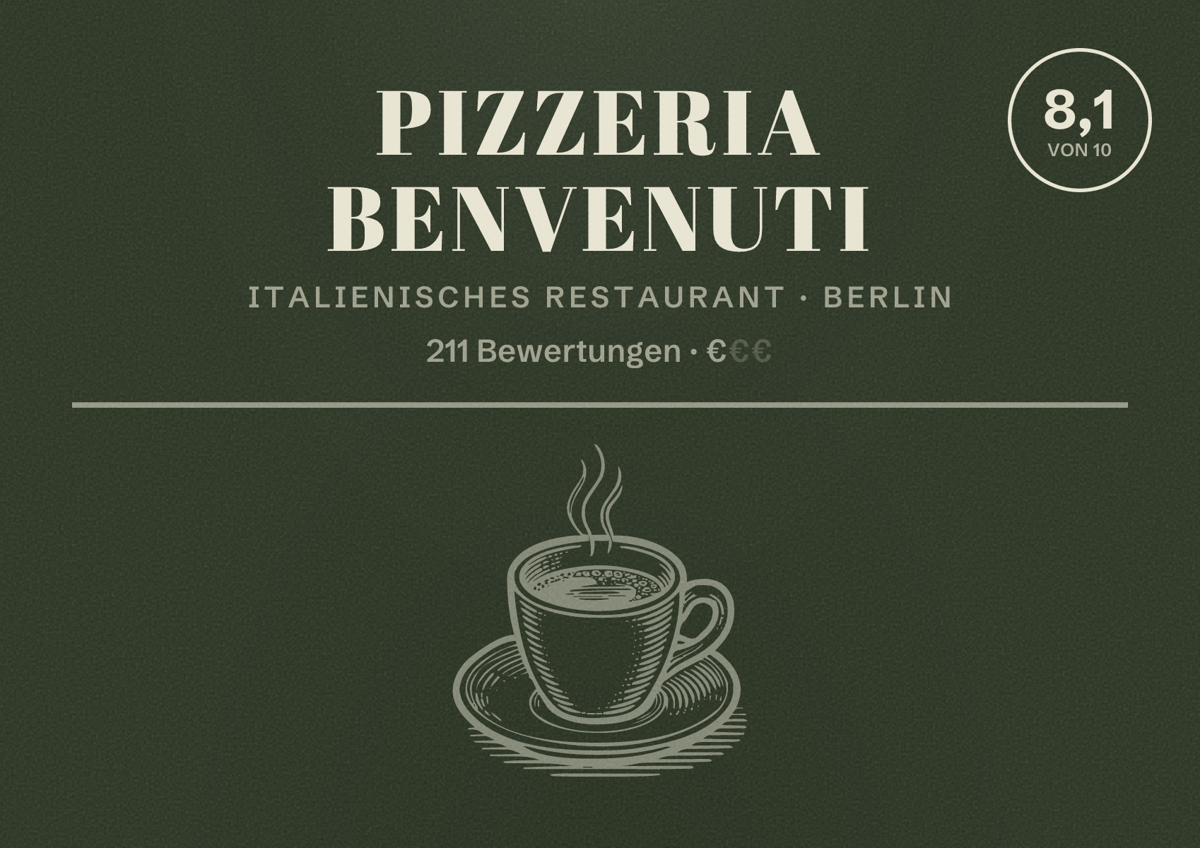 Illustriertes Poster von Pizzeria BENVENUTI, Italienisches Restaurant in Berlin: Bewertung 8,1 von 10 aus 211 Bewertungen, Preisniveau €