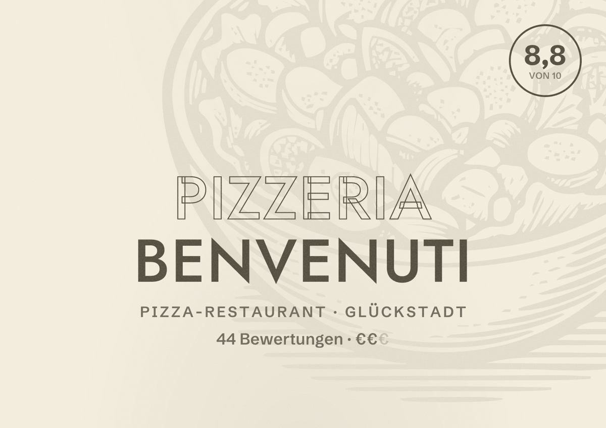 Illustriertes Poster von Pizzeria Benvenuti, Pizza-Restaurant in Glückstadt: Bewertung 8,8 von 10 aus 44 Bewertungen, Preisniveau €€
