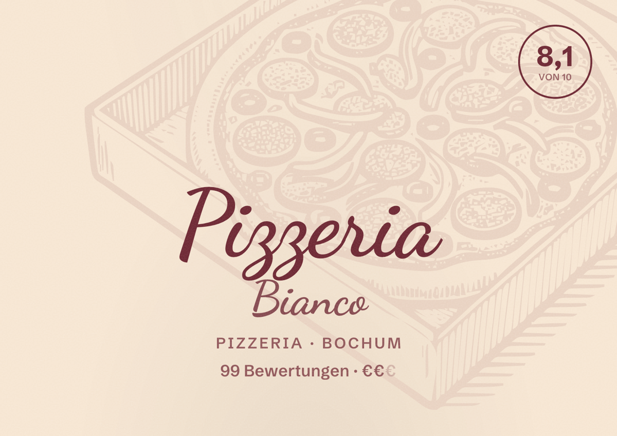 Illustriertes Poster von Pizzeria Bianco, Pizzeria in Bochum: Bewertung 8,1 von 10 aus 99 Bewertungen, Preisniveau €€