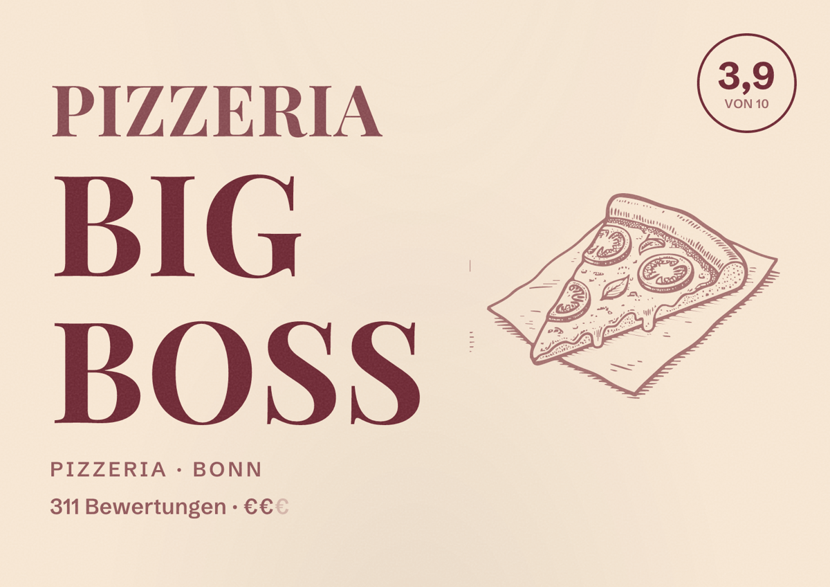 Illustriertes Poster von Pizzeria Big Boss, Pizzeria in Bonn: Bewertung 3,9 von 10 aus 311 Bewertungen, Preisniveau €€