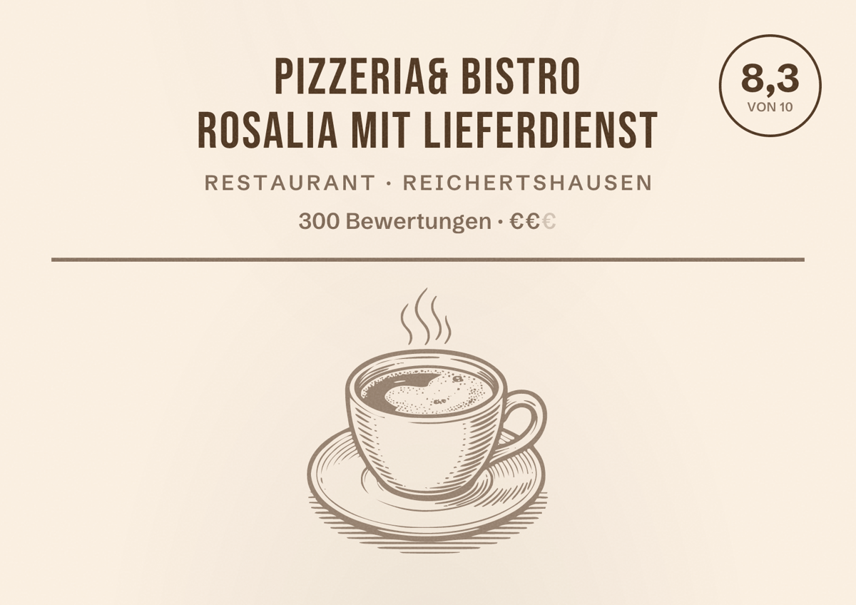 Illustriertes Poster von Pizzeria& Bistro Rosalia mit Lieferdienst, Restaurant in Reichertshausen: Bewertung 8,3 von 10 aus 300 Bewertungen, Preisniveau €€