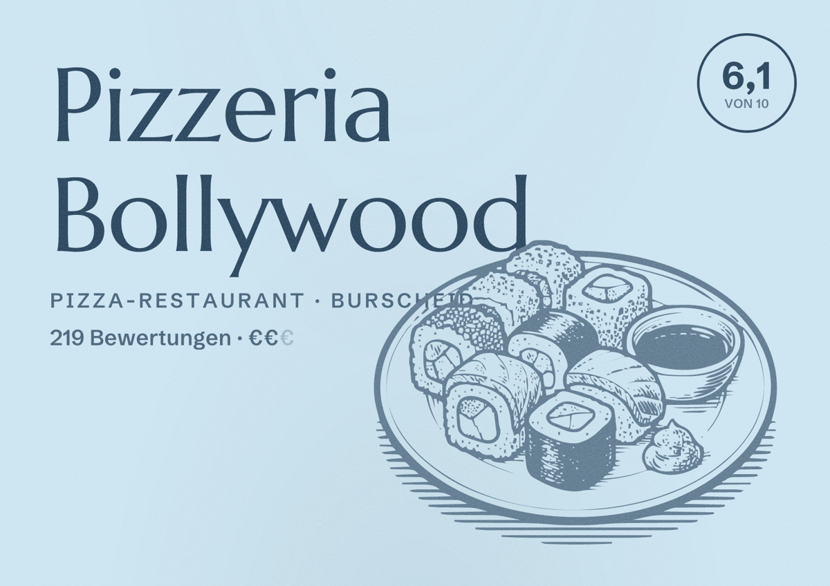 Illustriertes Poster von Pizzeria Bollywood, Pizza-Restaurant in Burscheid: Bewertung 6,1 von 10 aus 219 Bewertungen, Preisniveau €€