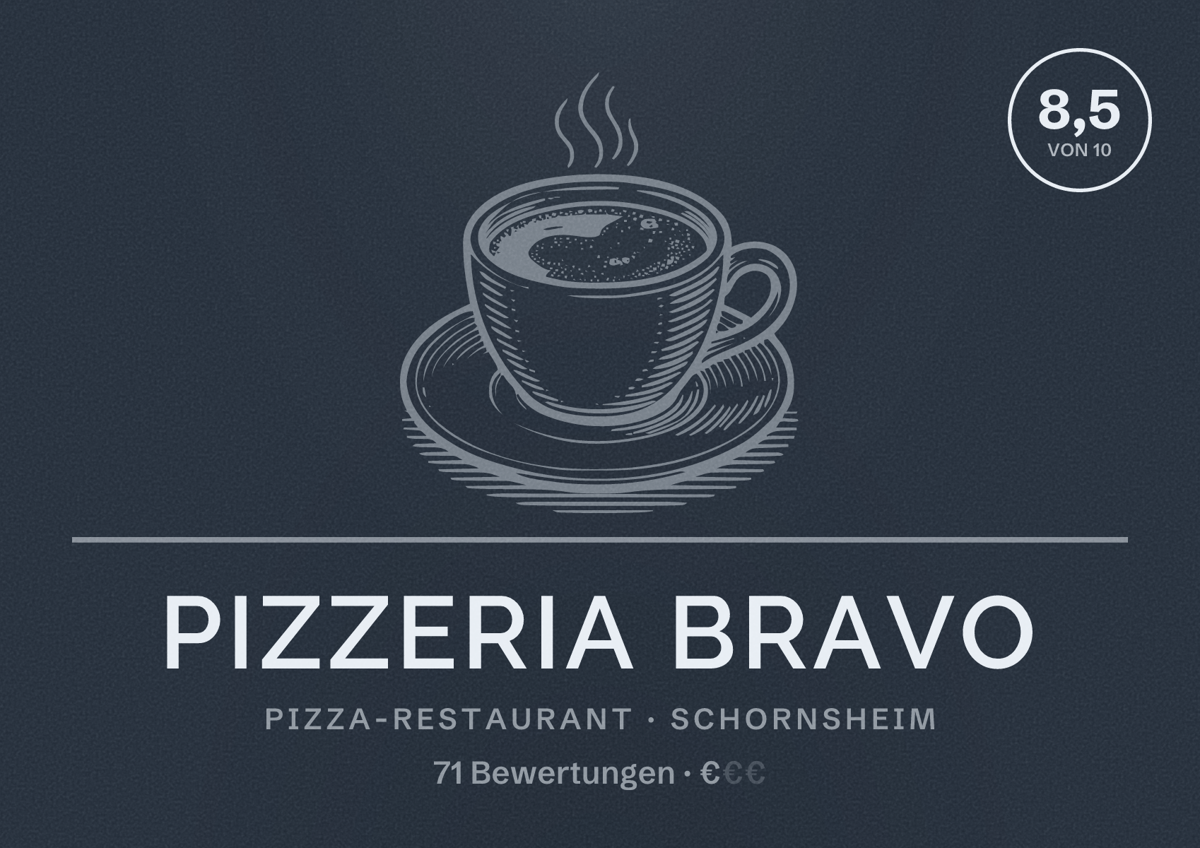 Illustriertes Poster von Pizzeria Bravo, Pizza-Restaurant in Schornsheim: Bewertung 8,5 von 10 aus 71 Bewertungen, Preisniveau €