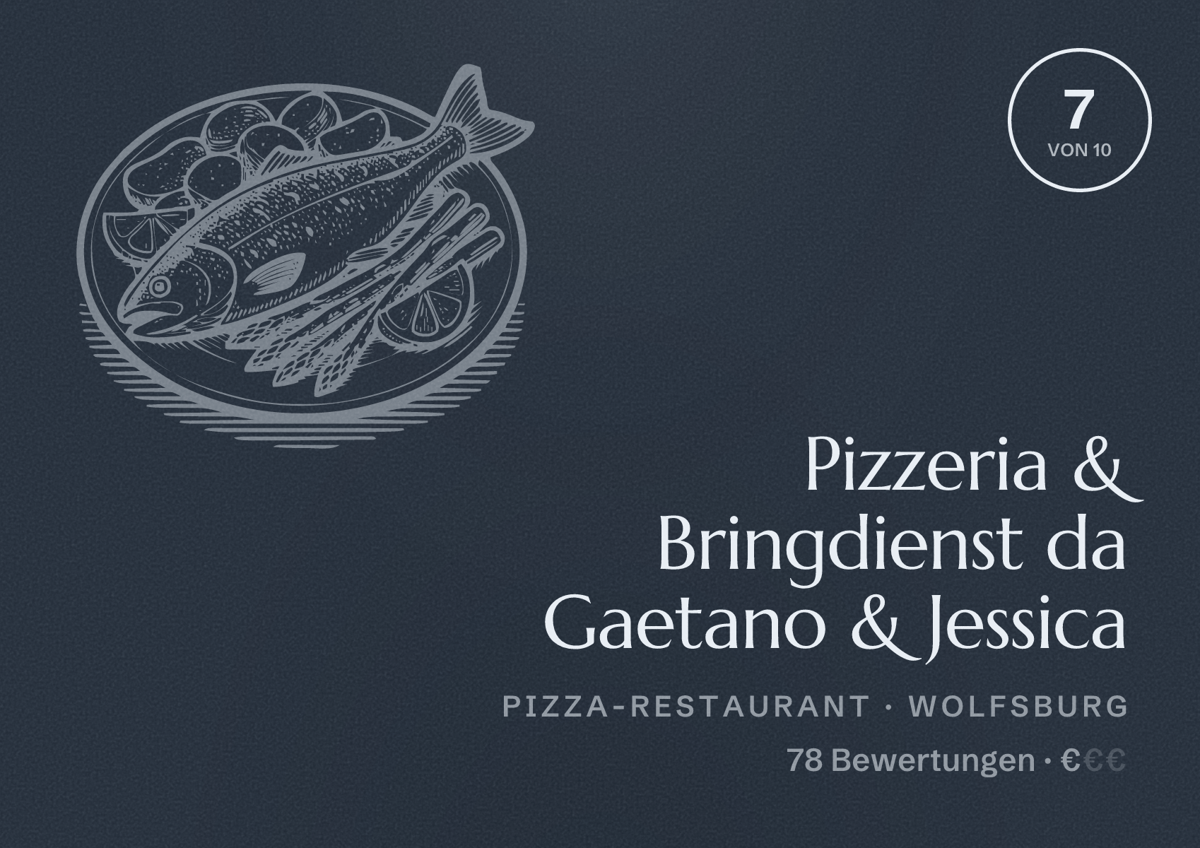 Illustriertes Poster von Pizzeria & Bringdienst da Gaetano & Jessica, Pizza-Restaurant in Wolfsburg: Bewertung 7 von 10 aus 78 Bewertungen, Preisniveau €