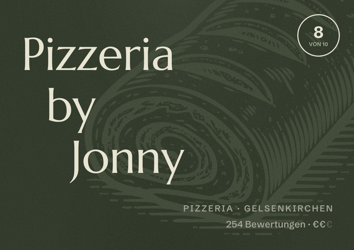 Illustriertes Poster von Pizzeria by Jonny, Pizzeria in Gelsenkirchen: Bewertung 8 von 10 aus 254 Bewertungen, Preisniveau €€