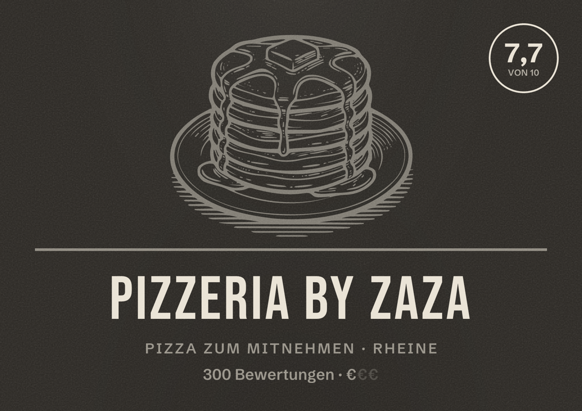 Illustriertes Poster von Pizzeria by Zaza, Pizza zum Mitnehmen in Rheine: Bewertung 7,7 von 10 aus 300 Bewertungen, Preisniveau €