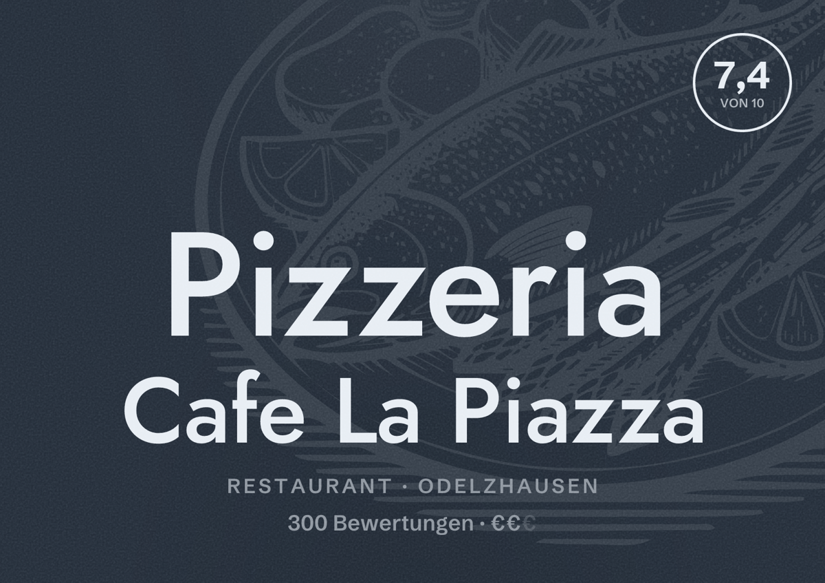 Illustriertes Poster von Pizzeria Cafe La Piazza, Restaurant in Odelzhausen: Bewertung 7,4 von 10 aus 300 Bewertungen, Preisniveau €€