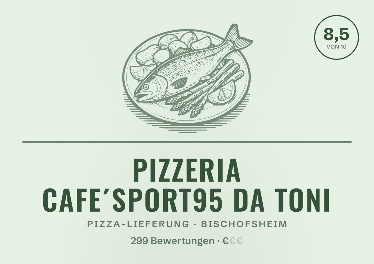 Illustriertes Poster von Pizzeria Cafe´Sport95 da Toni, Pizza-Lieferung in Bischofsheim: Bewertung 8,5 von 10 aus 299 Bewertungen, Preisniveau €