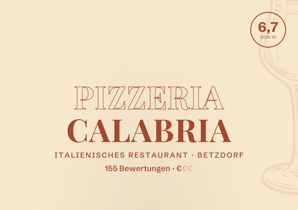 Illustriertes Poster von Pizzeria Calabria, Italienisches Restaurant in Betzdorf: Bewertung 6,7 von 10 aus 155 Bewertungen, Preisniveau €