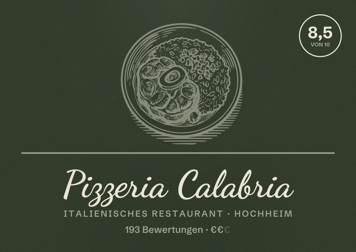Illustriertes Poster von Pizzeria Calabria, Italienisches Restaurant in Hochheim: Bewertung 8,5 von 10 aus 193 Bewertungen, Preisniveau €€