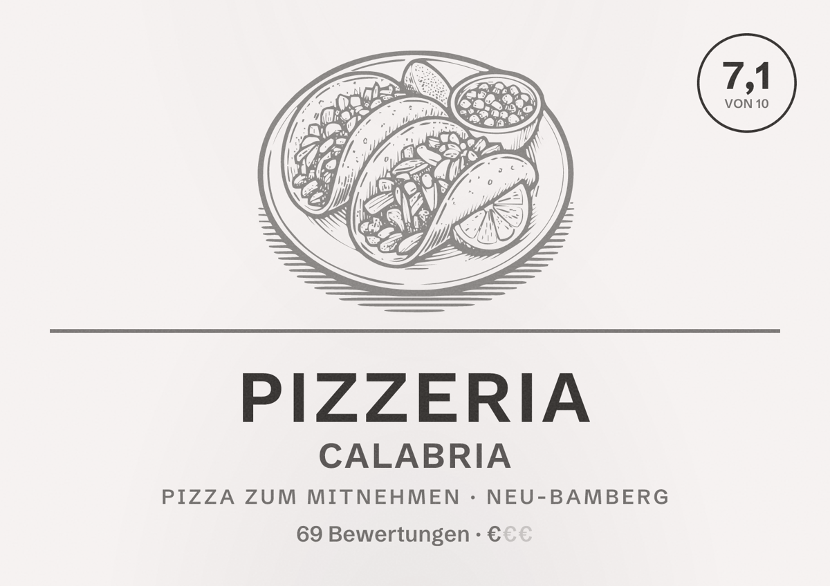 Illustriertes Poster von Pizzeria Calabria, Pizza zum Mitnehmen in Neu-Bamberg: Bewertung 7,1 von 10 aus 69 Bewertungen, Preisniveau €