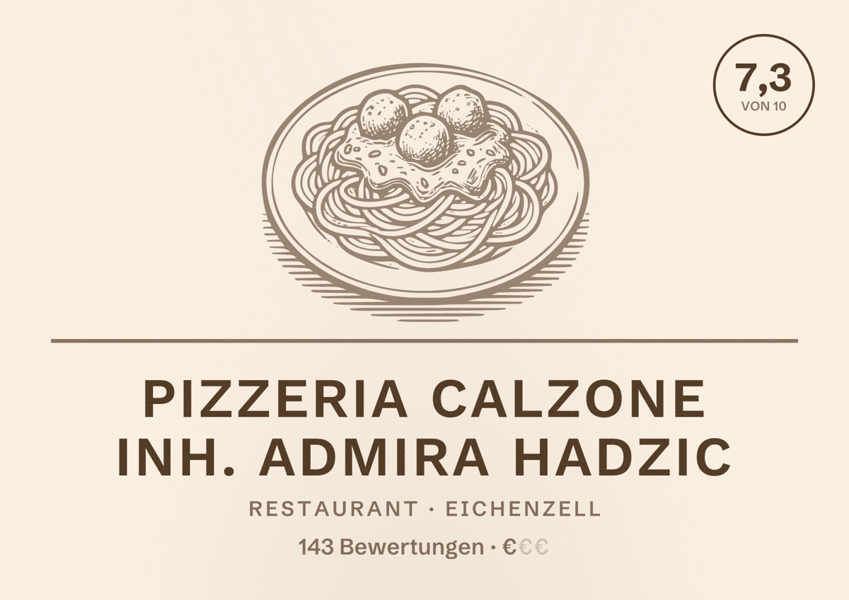Illustriertes Poster von Pizzeria Calzone Inh. Admira Hadzic, Restaurant in Eichenzell: Bewertung 7,3 von 10 aus 143 Bewertungen, Preisniveau €
