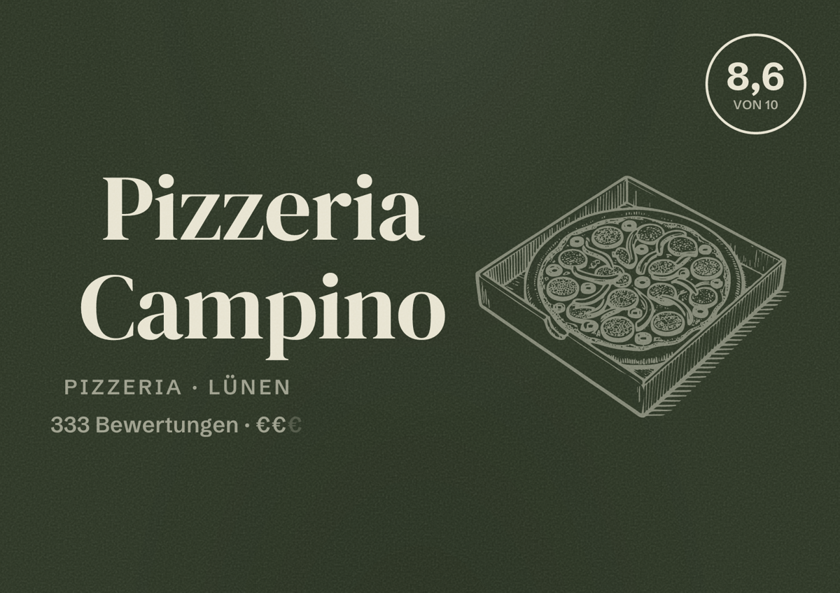 Illustriertes Poster von Pizzeria Campino, Pizzeria in Lünen: Bewertung 8,6 von 10 aus 333 Bewertungen, Preisniveau €€