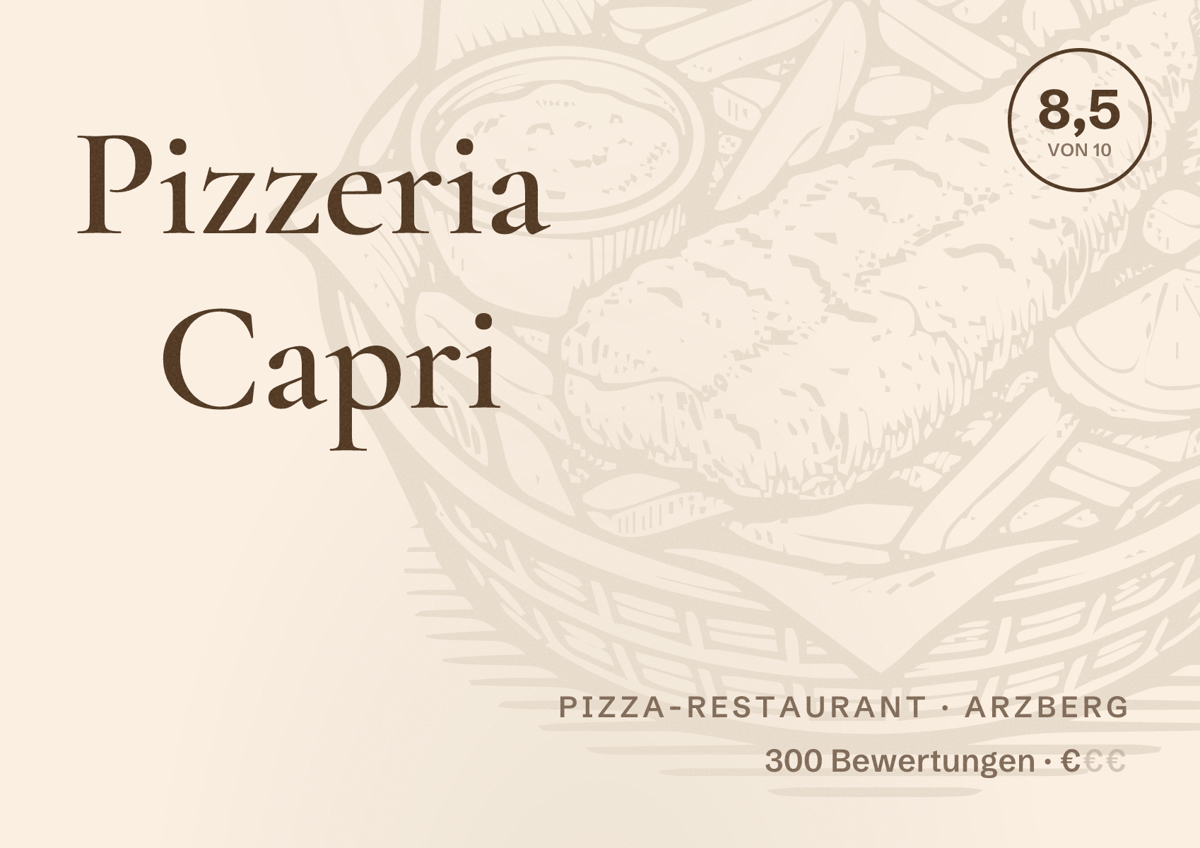 Illustriertes Poster von Pizzeria Capri, Pizza-Restaurant in Arzberg: Bewertung 8,5 von 10 aus 300 Bewertungen, Preisniveau €