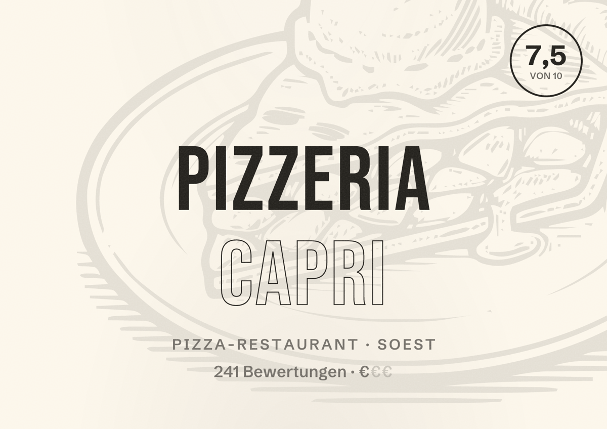 Illustriertes Poster von Pizzeria Capri, Pizza-Restaurant in Soest: Bewertung 7,5 von 10 aus 241 Bewertungen, Preisniveau €