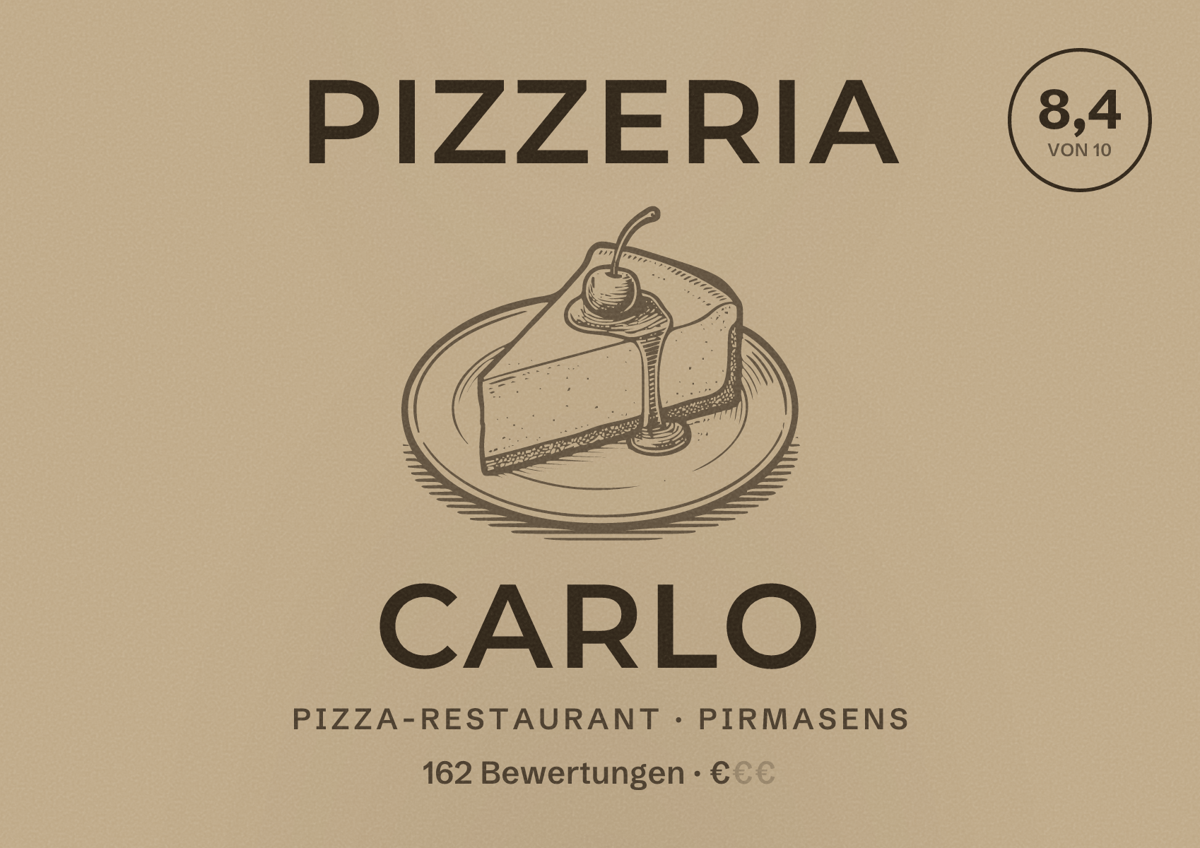 Illustriertes Poster von Pizzeria Carlo, Pizza-Restaurant in Pirmasens: Bewertung 8,4 von 10 aus 162 Bewertungen, Preisniveau €