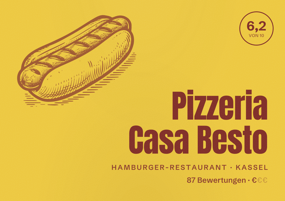 Illustriertes Poster von Pizzeria Casa Besto, Hamburger-Restaurant in Kassel: Bewertung 6,2 von 10 aus 87 Bewertungen, Preisniveau €