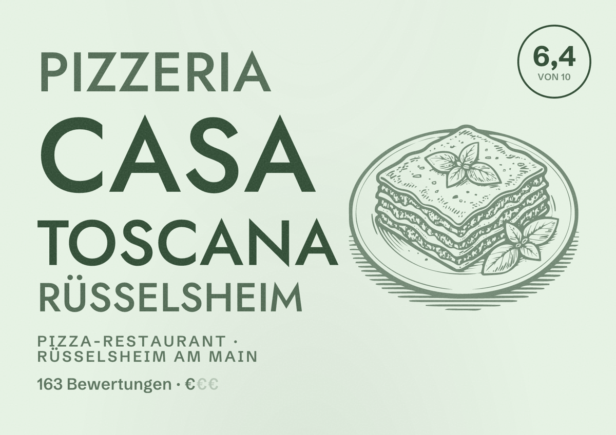 Illustriertes Poster von Pizzeria Casa Toscana Rüsselsheim, Pizza-Restaurant in Rüsselsheim am Main: Bewertung 6,4 von 10 aus 163 Bewertungen, Preisniveau €