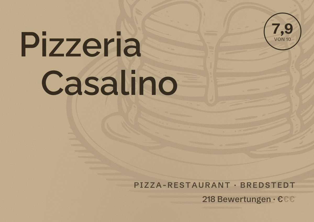 Illustriertes Poster von Pizzeria Casalino, Pizza-Restaurant in Bredstedt: Bewertung 7,9 von 10 aus 218 Bewertungen, Preisniveau €