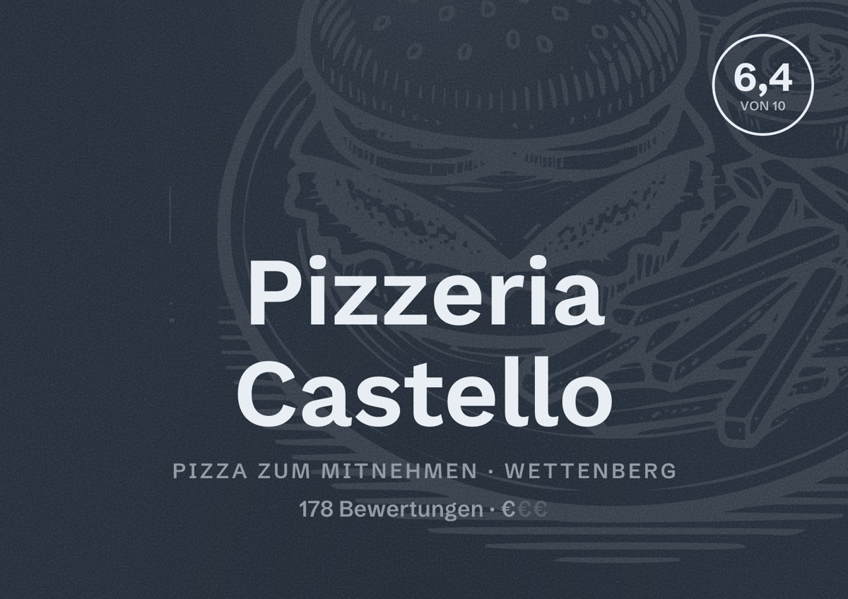 Illustriertes Poster von Pizzeria Castello, Pizza zum Mitnehmen in Wettenberg: Bewertung 6,4 von 10 aus 178 Bewertungen, Preisniveau €